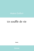 Un souffle de vie (French Edition) 2414459999 Book Cover
