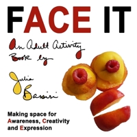 Face It 1329656741 Book Cover