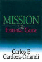 Mission: An Essential Guide 0687054729 Book Cover