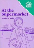 At the Supermarket 0906253497 Book Cover