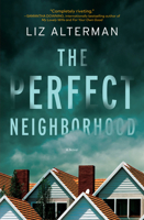 The Perfect Neighborhood 1639100210 Book Cover