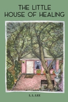 The Little House of Healing B0CJ49HKBM Book Cover