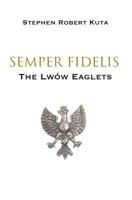 Semper Fidelis 1916476279 Book Cover