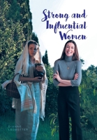 Strong and Influential Women: in the Bible B0FCN88NP3 Book Cover
