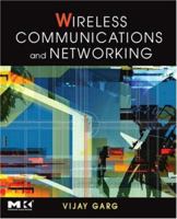 Wireless Communications & Networking (The Morgan Kaufmann Series in Networking) 0123735807 Book Cover