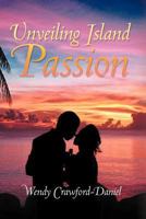 Unveiling Island Passion 1465394931 Book Cover