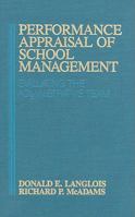 Performance Appraisal of School Management 0877628920 Book Cover