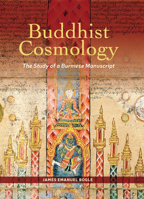 Buddhist Cosmology: The Study of a Burmese Manuscript 6162151220 Book Cover