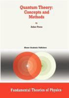 Quantum Theory: Concepts and Methods (Fundamental Theories of Physics) 0792336321 Book Cover