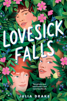Lovesick Falls 0759557829 Book Cover