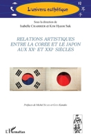 Relations artistiques entre la Corée et le Japon aux XXe et XXIe siècles (L'Univers Esthétique) 2343240523 Book Cover