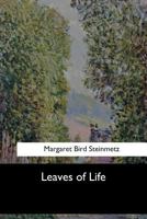 Leaves of Life 1973837854 Book Cover
