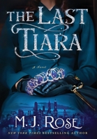 The Last Tiara 1952457092 Book Cover