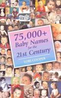 75, 000+ Baby Names 0734402279 Book Cover