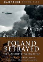 Poland Betrayed: The Nazi-Soviet Invasions of 1939 0811708284 Book Cover
