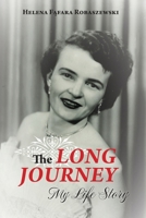 The Long Journey: My Life Story 1773546112 Book Cover