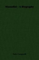 Mussolini - A Biography 1406719641 Book Cover