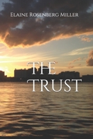 The Trust B08LT5B77Q Book Cover