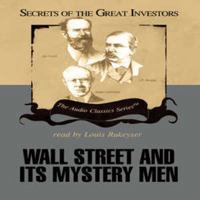 Wall Street and Its Mystery Men 0786164905 Book Cover