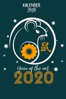 Kalender 2020: Terminkalender Jahr Der Ratte Als Geschenk F�r Chinesen Jahreskalender 2020 A5 1 Woche 2 Seiten / 6X9 Zoll 120 Seiten / Terminplaner 2020 Klein F�r Chinesische Familie 1655886606 Book Cover