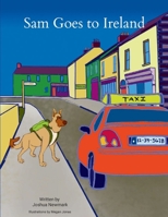 Sam Goes to Ireland B0C9SBVNKM Book Cover