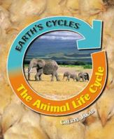 The Animal Life Cycle 1599201488 Book Cover