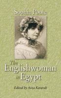 The Englishwoman in Egypt 9774167627 Book Cover