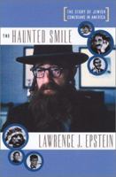 The Haunted Smile: The Story of Jewish Comedians in America 1586481622 Book Cover