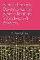 Islamic Finance, Development of Islamic Banking Worldwide & Pakistan B09NHCD5HJ Book Cover