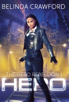 Hero: The Hero Rebellion 1 176411602X Book Cover