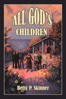 All God's Children 1796072265 Book Cover