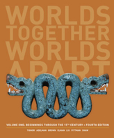 Worlds Together, Worlds Apart, Second Edition, Volume 1 039392548X Book Cover
