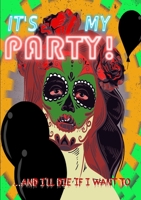 It's My Party 132660208X Book Cover