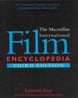 The Macmillan International Film Encyclopedia 033390690X Book Cover