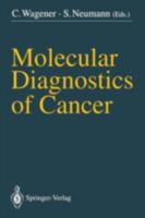 Molecular Diagnostics of Cancer 3540554769 Book Cover