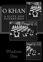 O Khan: A elite dos guerreiros 1503063771 Book Cover