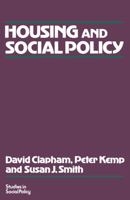 Housing and Social Policy (Studies in Social Policy) 0333435524 Book Cover