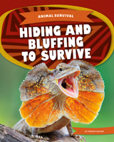 Hiding and Bluffing to Survive 1532198515 Book Cover