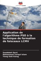 Application de l'algorithme PSO à la technique de formation de faisceaux LCMV (French Edition) 6209893473 Book Cover