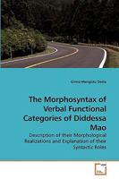 The Morphosyntax of Verbal Functional Categories of Diddessa Mao 3639224825 Book Cover