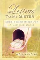 Letters to My Sister 0983239940 Book Cover