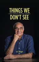 Things We Don't See: A Story of Wonder, Realization, and Peace B0GYK4CN1V Book Cover
