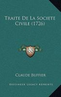 Traite De La Societe Civile (1726) 1104926490 Book Cover