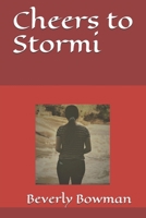 Cheers to Stormi B088N62FPK Book Cover