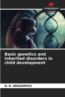 Basic genetics and inherited disorders in child development 6208351162 Book Cover