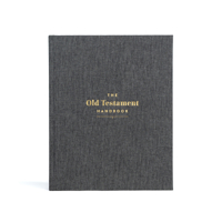 The Old Testament Handbook, Charcoal Cloth-Over-Board: A Visual Guide Through the Old Testament 1087787246 Book Cover