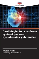 Cardiologie de la sclérose systémique avec hypertension pulmonaire (French Edition) 6209479731 Book Cover