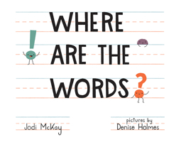 Where Are the Words? 0807587338 Book Cover