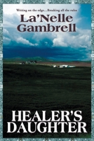 Healer's Daughter 0595128564 Book Cover