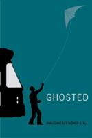 Ghosted 159376295X Book Cover